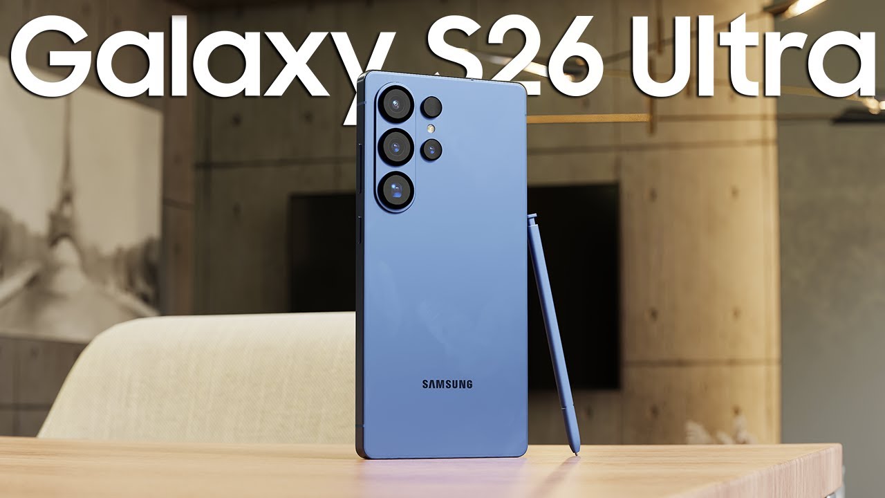 Samsung Galaxy S26 Ultra được dự đoán là smartphone cao cấp, hiệu năng mạnh mẽ
